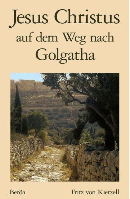 Jesus Christus auf dem Weg nach Golgatha